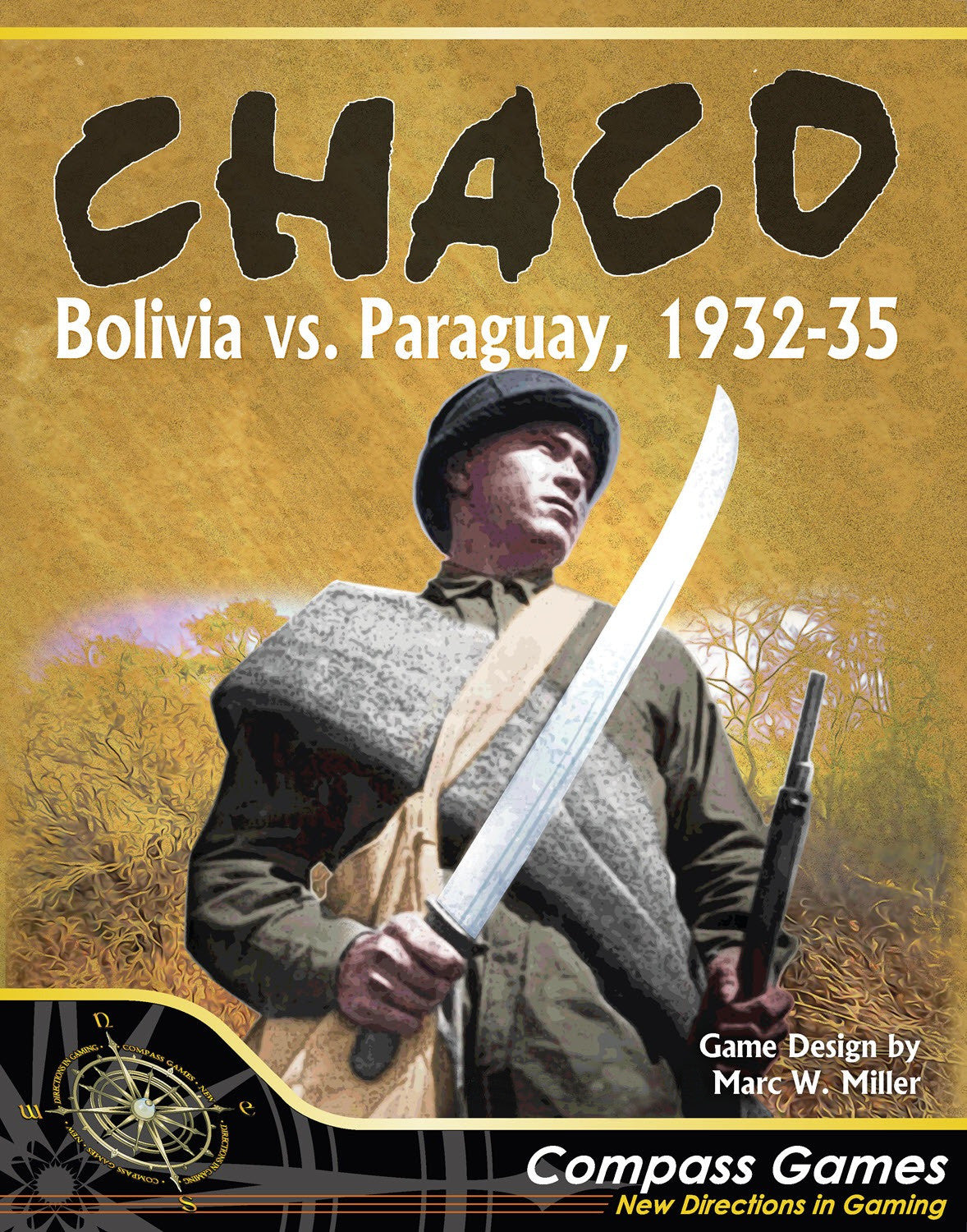 Chaco - Bolivia vs. Paraguay 1932-35