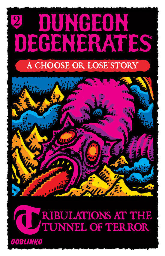 Choose or Lose 2 - Tribulations At The Tunnel of Terror