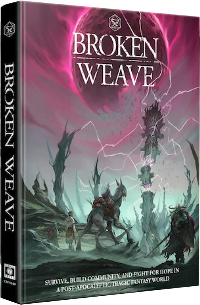Broken Weave Core Rulebook (5e)