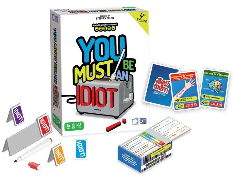 You Must Be An Idiot 4st Edition