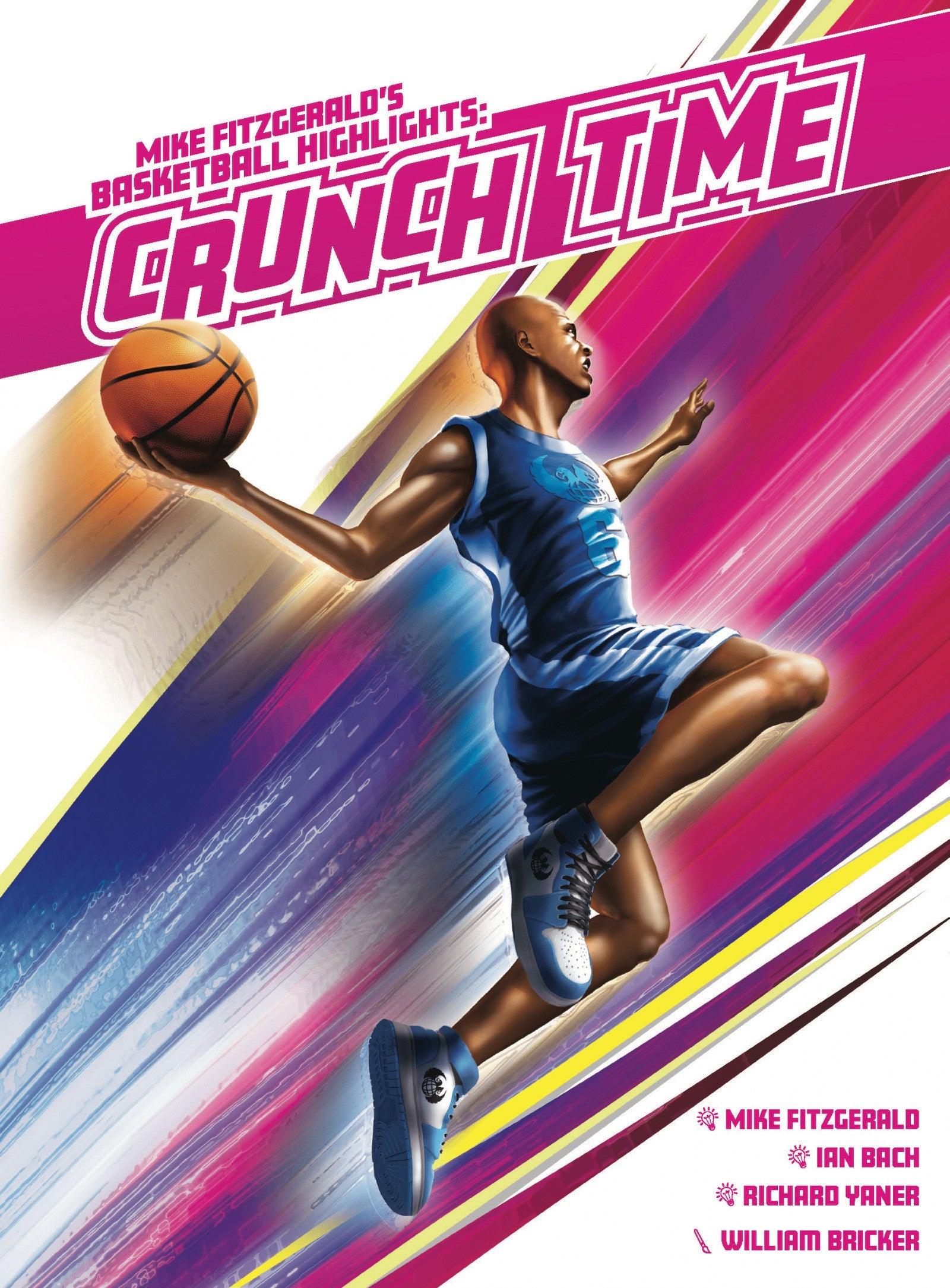 Basketball Highlights Crunch Time (Kickstarter Release)